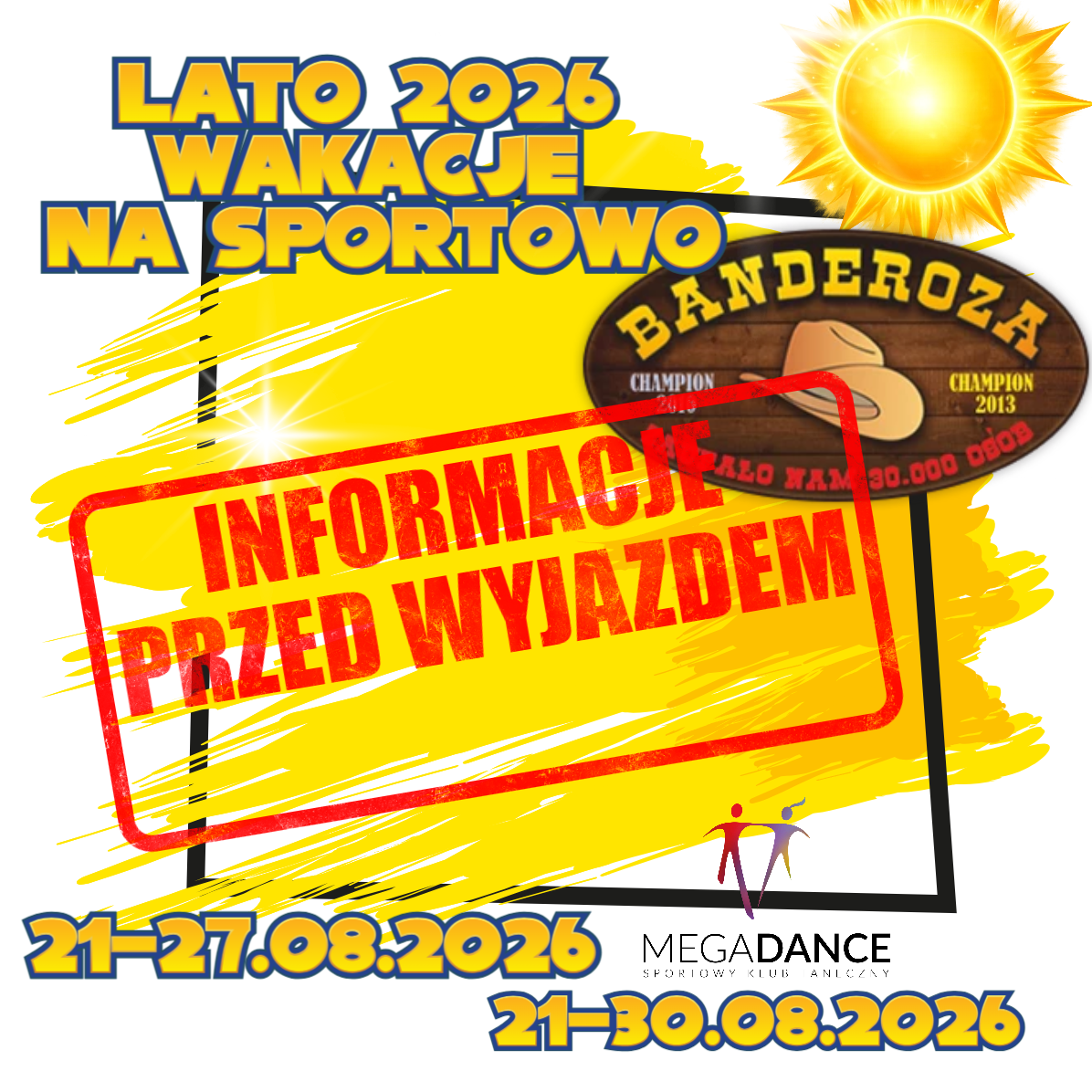 OBÓZ LETNI MEGA DANCE 2026 – WAŻNE INFORMACJE PRZED WYJAZDEM